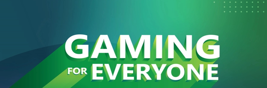 Gaming For Everyone