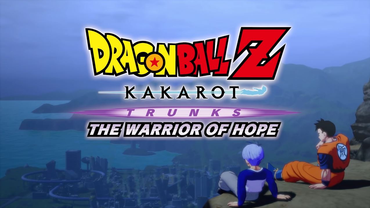 Dragon Ball Z: Kakarot Seuraava DLC on Trunks: The Warrior of Hope