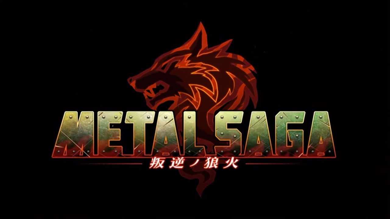 Metal Saga: Hangyaku no Rouka
