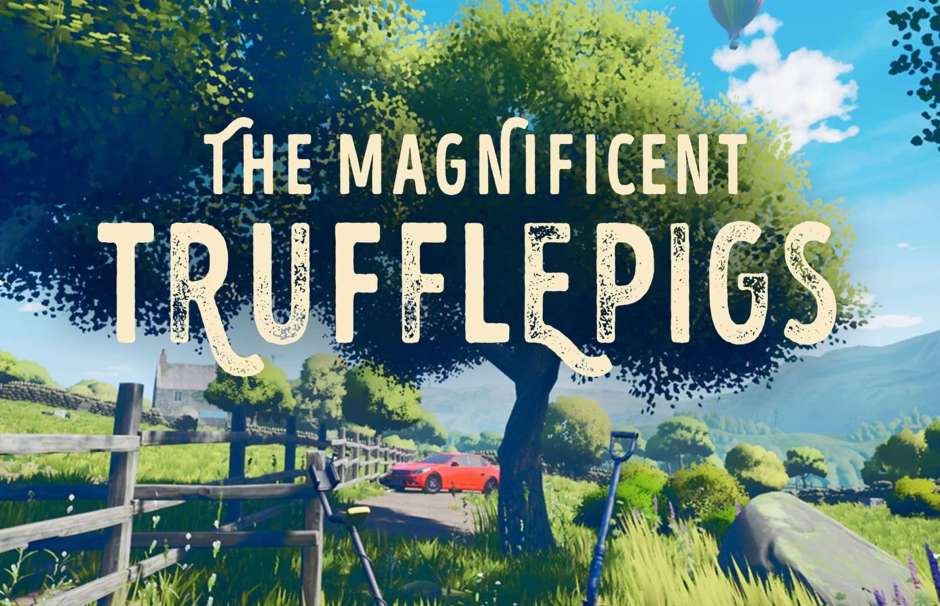 Magnificent Trufflepigs