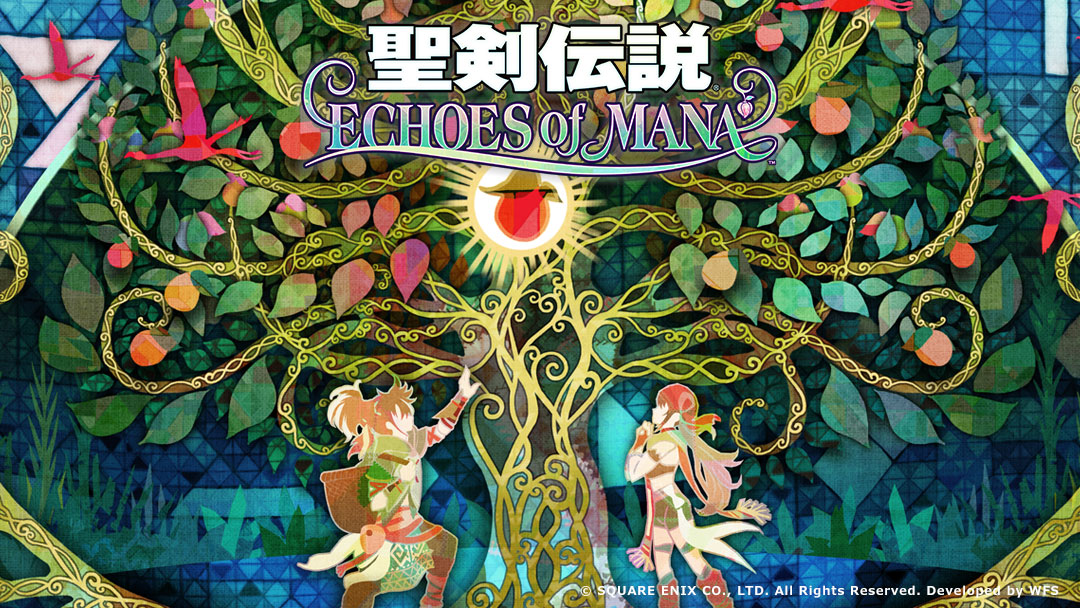 Echoes Of Mana 06 27 21 1