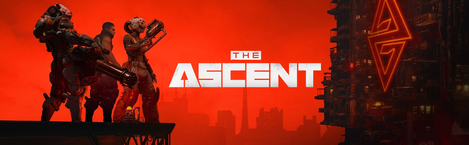 The Ascent – 13 Things You Need to Know