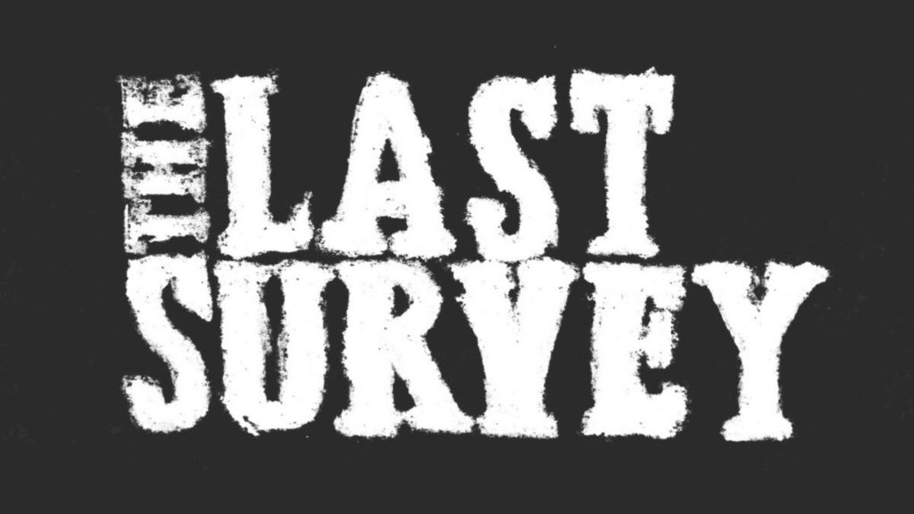 The Last Survey 1024x576