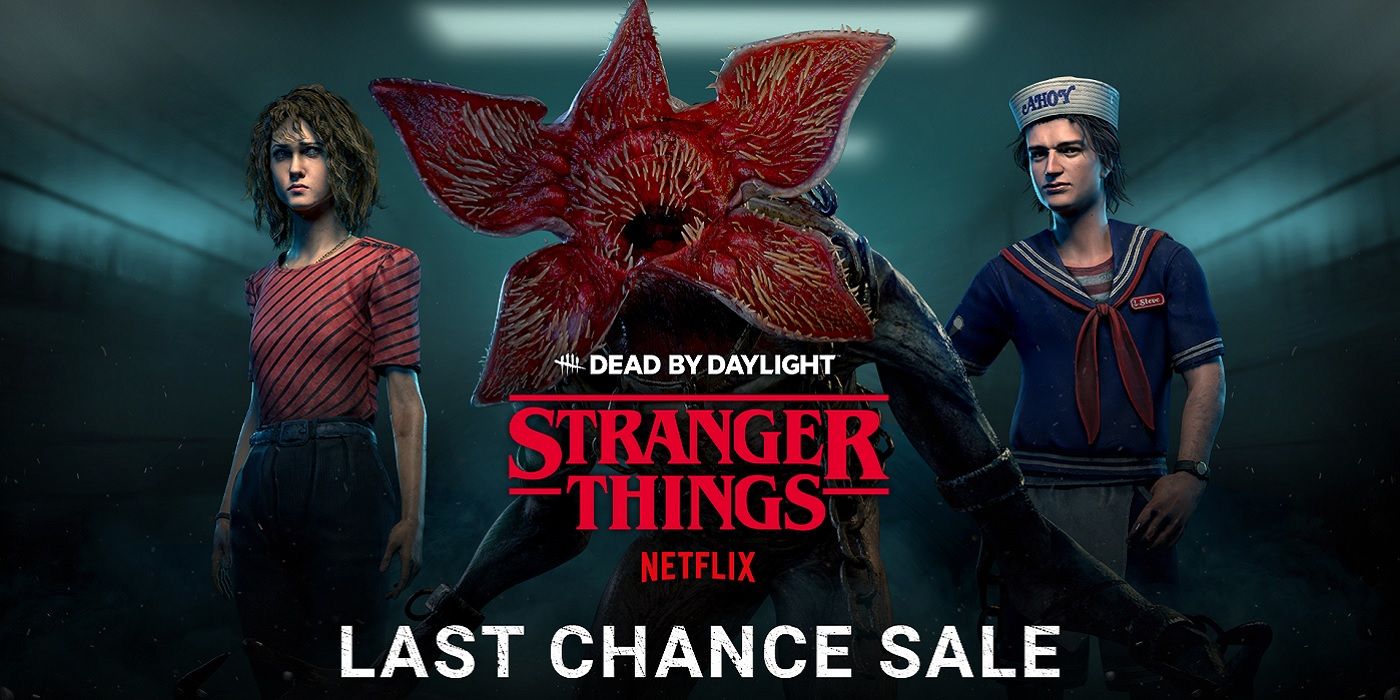 Dead By Daylight Stranger Things Last Chance Sale