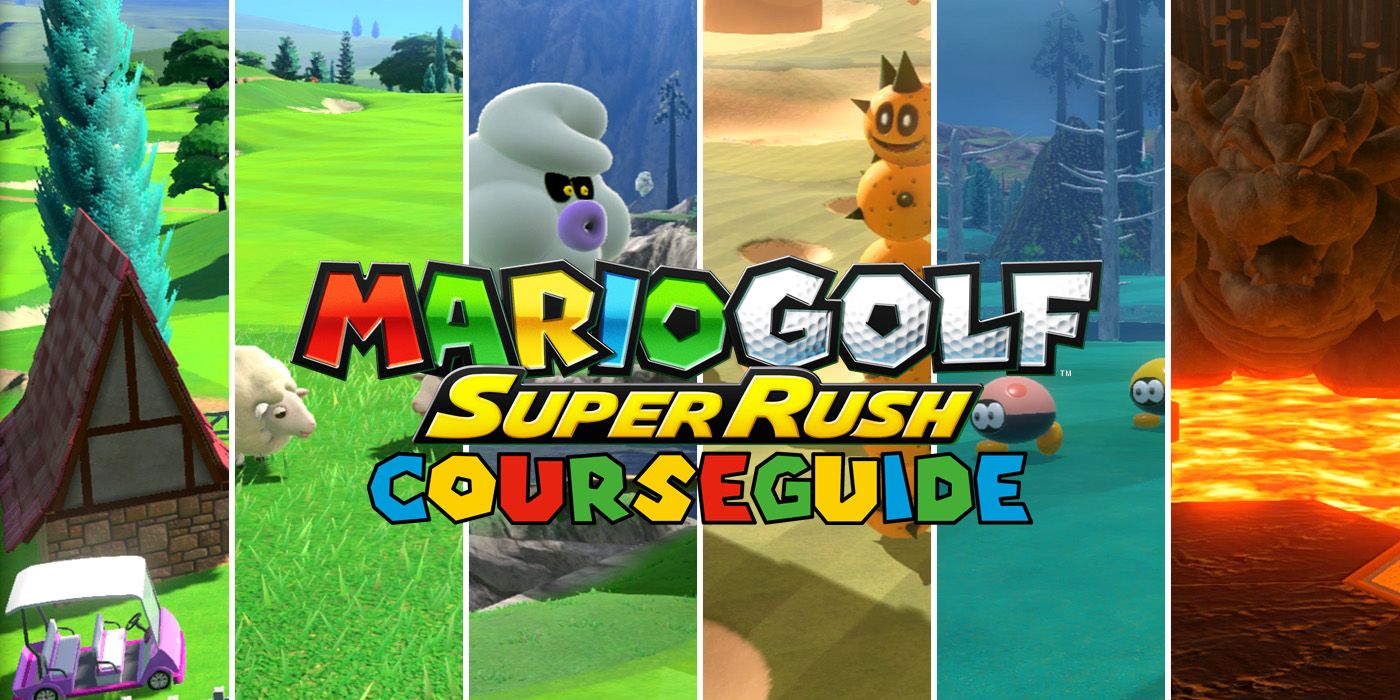 Przewodnik po kursach Mario Golf Super Rush