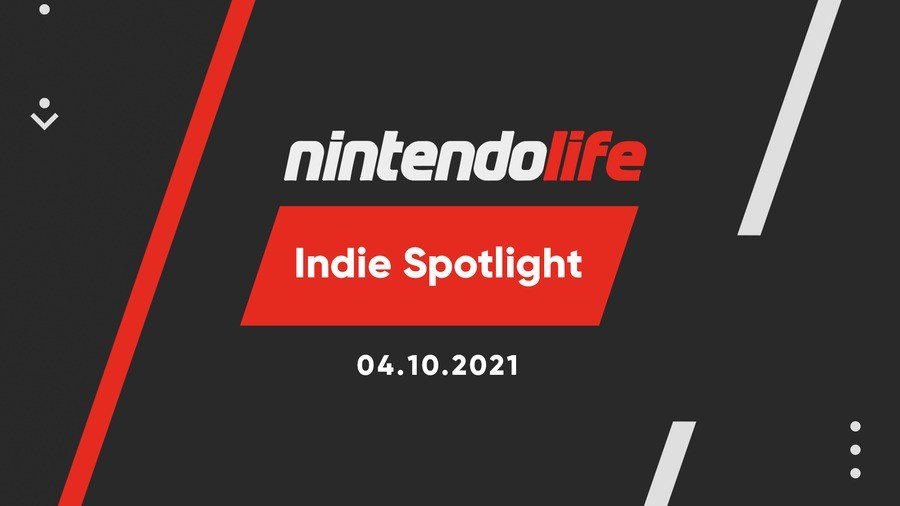 Nintendo Life Indie Spotlight Οκτώβριος 2021