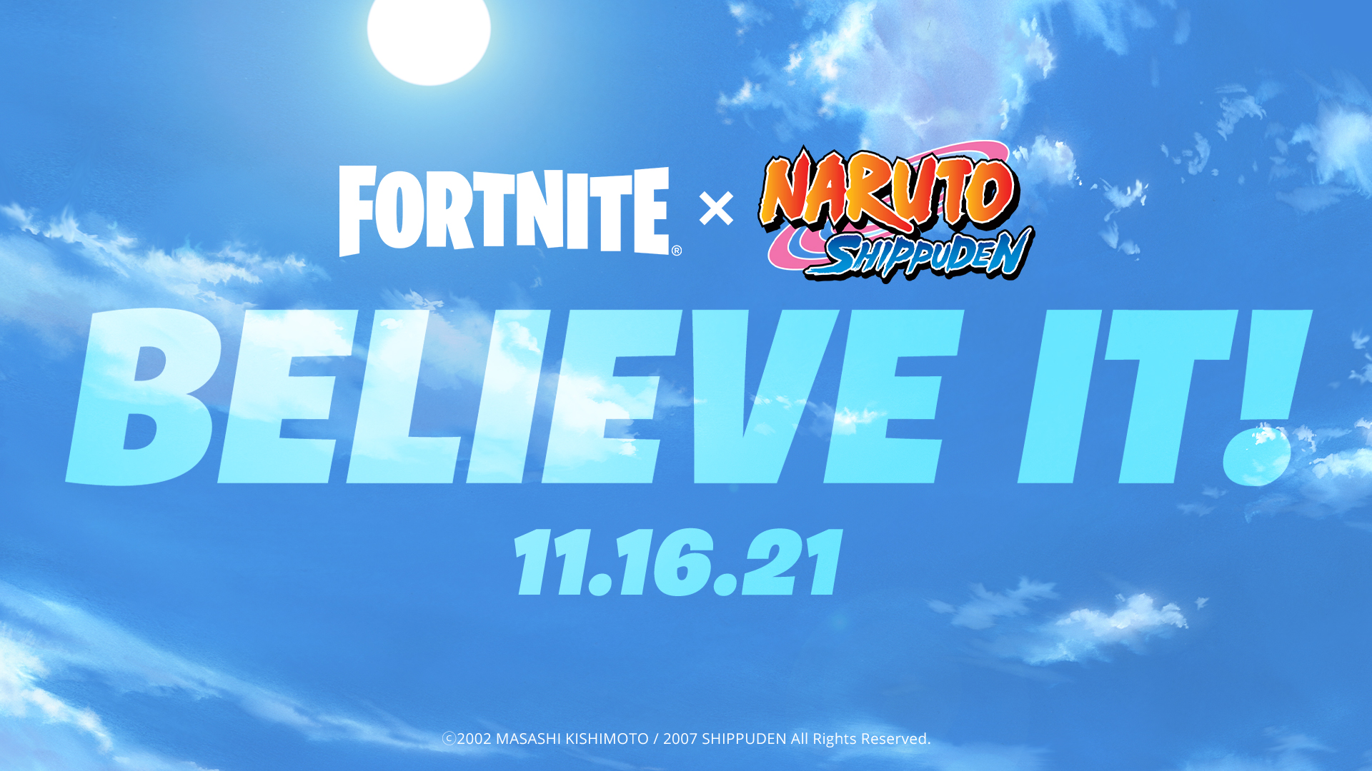 Believe it! appears in white text under a Fortnite x Naruto sign