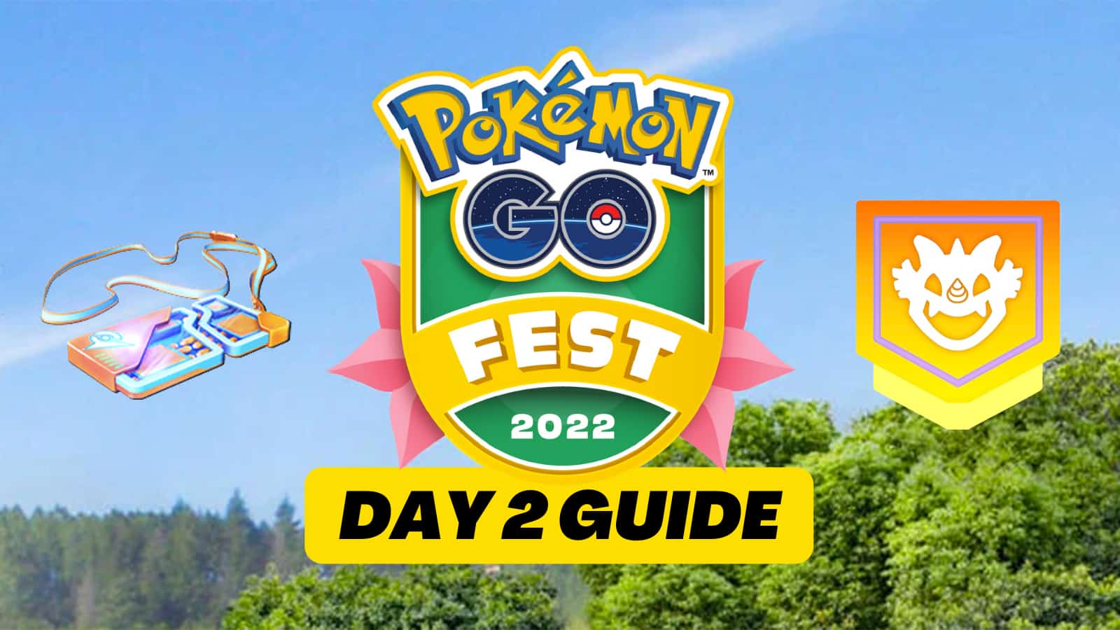 Pokemon Go Fest 2022 Hnub 2 Phau Ntawv Qhia