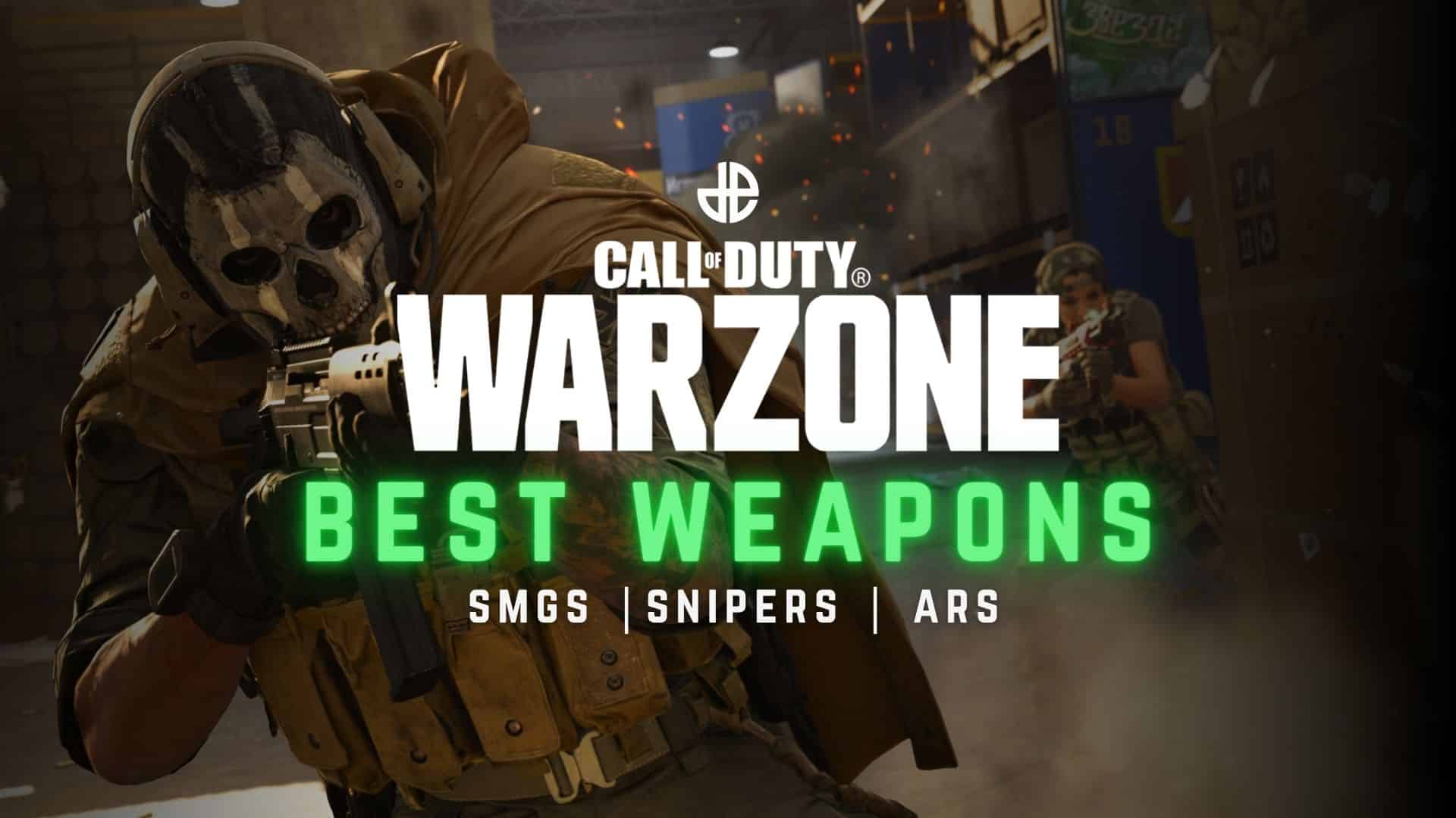 Best Weapons Warzone