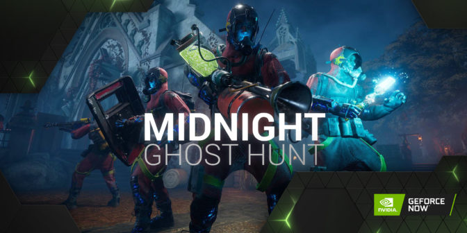 Midnight Ghost Hunt dina GeForce AYEUNA