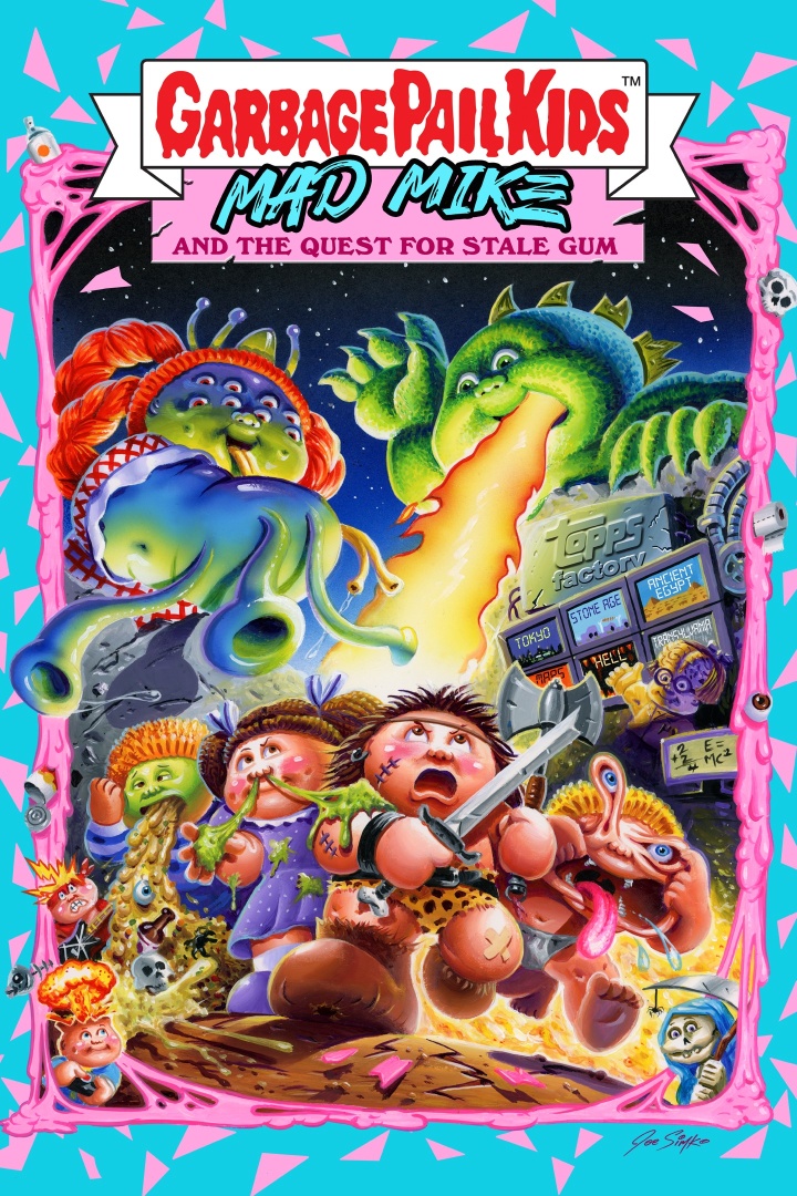 Garbage Pail Kids: Mad Mike and the Quest for Stale Gum - October 25