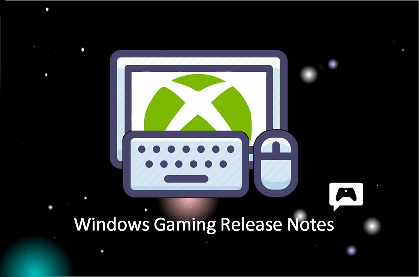 Xbox Insider Release Notes - Xbox App [2403.1000.38.0] - Xbox Wire